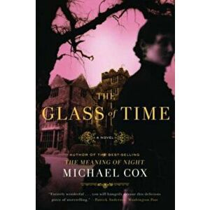 The Glass of Time, Paperback imagine