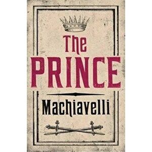 Prince (Alma Evergreens), The - Niccolo Machiavelli imagine