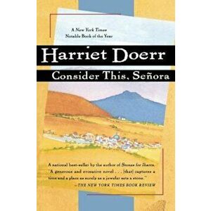 Consider This, Se'ora, Paperback - Harriet Doerr imagine