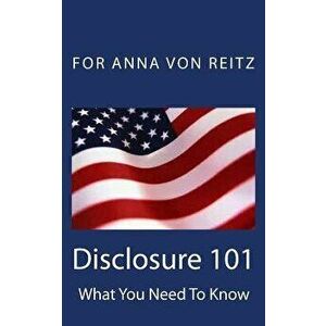 Disclosure 101: What You Need to Know, Paperback - David E. Robinson imagine
