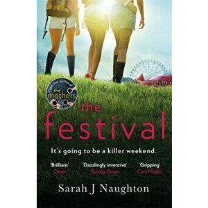 Festival, Paperback - Sarah J. Naughton imagine