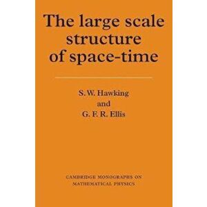 The Large Scale Structure of Space-Time, Paperback - Stephen Hawking imagine