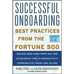Successful Onboarding: Strategies to Unlock Hidden Value Within Your Organization, Hardcover - Mark Stein imagine
