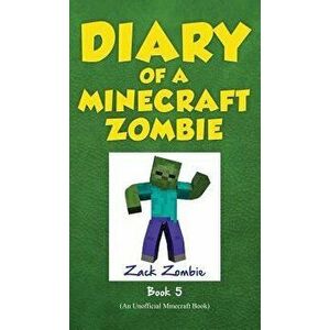 Diary of a Minecraft Zombie Book 5: School Daze, Hardcover - Zack Zombie imagine