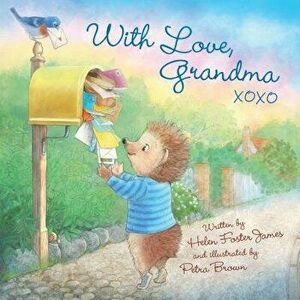 With Love, Grandma, Hardcover - Helen Foster James imagine
