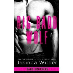 Big Badd Wolf, Paperback - Jasinda Wilder imagine