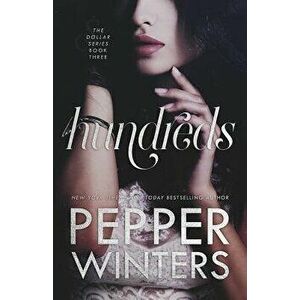 Hundreds, Paperback - Pepper Winters imagine