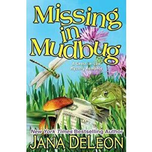 Missing in Mudbug, Paperback - Jana DeLeon imagine