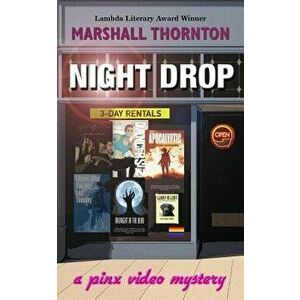 Night Drop, Paperback - Marshall Thornton imagine