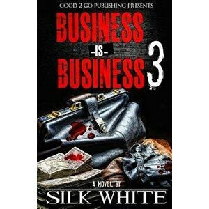 Business Is Business 3, Paperback - Silk White imagine