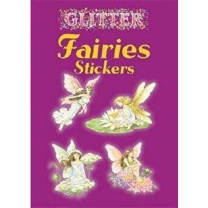 Glitter Fairies Stickers, Paperback - Darcy May imagine