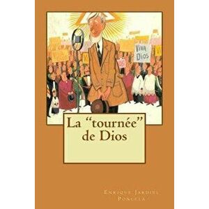 La Tournee de Dios (Spanish), Paperback - Enrique Jardiel Poncela imagine