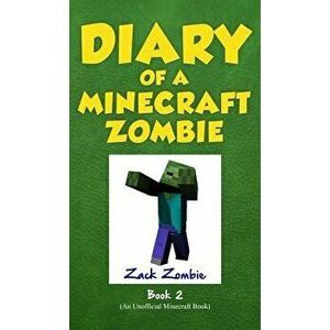 Diary of a Minecraft Zombie Book 2: Bullies and Buddies, Hardcover - Zack Zombie imagine