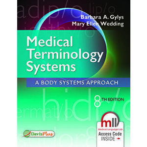 Medical Terminology Systems: A Body Systems Approach, Paperback (8th Ed.) - Barbara a. Gylys imagine