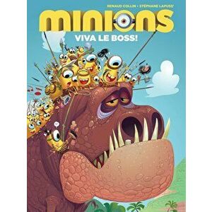 Minions Viva Le Boss, Hardcover - Renaud Collin imagine