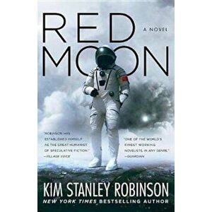 Red Moon, Hardcover - Kim Stanley Robinson imagine