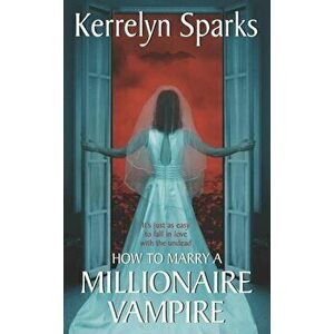 How to Marry a Millionaire Vampire - Kerrelyn Sparks imagine