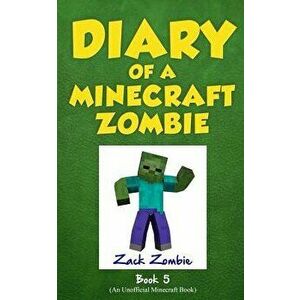Diary of a Minecraft Zombie Book 5: School Daze, Paperback - Zack Zombie imagine