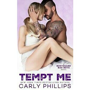 Tempt Me, Paperback - Carly Phillips imagine