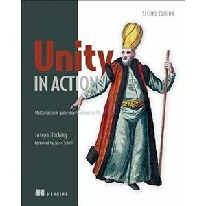 Unity in Action: Multiplatform Game Development in C', Paperback (2nd Ed.) - Joe Hocking imagine