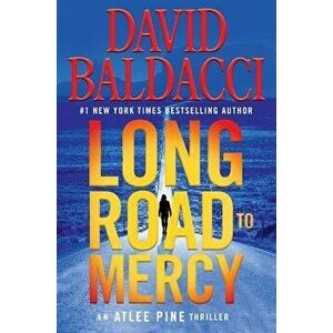 Long Road to Mercy, Hardcover - David Baldacci imagine