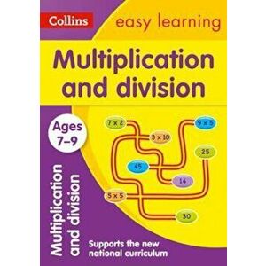 Collins Easy Learning Age 7-11 -- Multiplication and Division Ages 7-9: New Edition, Paperback - Easy Learning Collins imagine