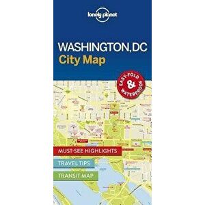 Lonely Planet Washington DC City Map - Lonely Planet imagine