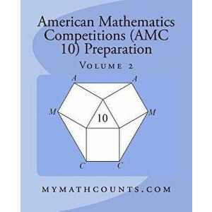 American Mathematics Competitions (AMC 10) Preparation (Volume 2), Paperback - Yongcheng Chen imagine