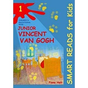 Children's Educational Book: Junior Vincent Van Gogh: A Kid's Introduction to the Artist and His Paintings. Age 7 8 9 10 Year-Olds, Paperback - Fiona imagine