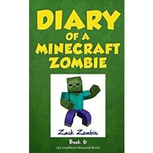 Diary of a Minecraft Zombie Book 6: Zombie Goes to Camp, Paperback - Zack Zombie imagine