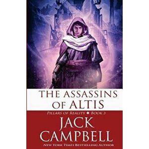 The Assassins of Altis, Paperback - Jack Campbell imagine