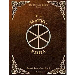 The Asatru Edda: Sacred Lore of the North, Paperback - The Norroena Society imagine