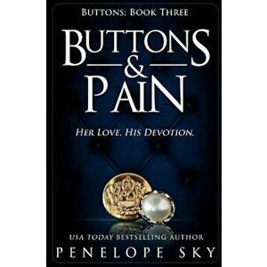 Buttons and Pain, Paperback imagine