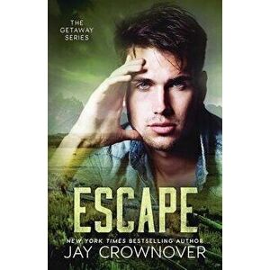 Escape, Paperback - Jay Crownover imagine