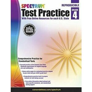 Spectrum Test Practice, Grade 4, Paperback - Spectrum imagine