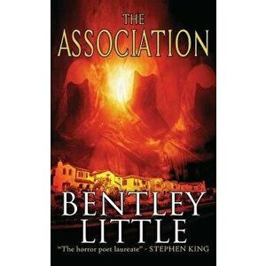 The Association, Paperback - Bentley Little imagine