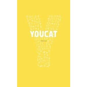 Youcat: Youth Catechism of the Catholic Church, Paperback - Cardinal Christoph Schonborn imagine