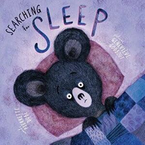 Book - Searching for Sleep, Hardcover - Pierrette Dube imagine