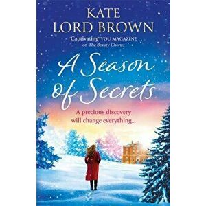 Season of Secrets, Paperback - Kate Lord Brown imagine