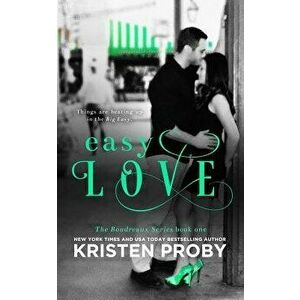 Easy Love, Paperback - Kristen Proby imagine