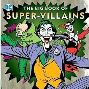 The Big Book of Super-Villains, Hardcover - Morris Katz imagine