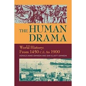 The Human Drama, Vol. III, Paperback - Donald James Johnson imagine