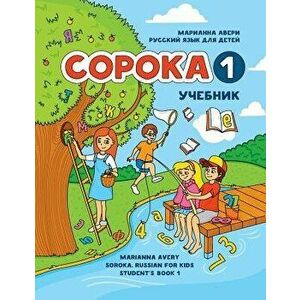 Coroka 1: Russian For Kids, Student's Book (Russian), Paperback - Marianna Avery imagine