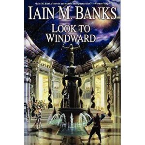 Look to Windward, Paperback - Iain M. Banks imagine
