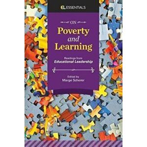 On Poverty and Learning: Readings from Educational Leadership (El Essentials), Paperback - Marge Scherer imagine