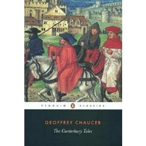 The Canterbury Tales, Paperback - Geoffrey Chaucer imagine
