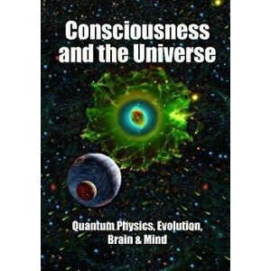Consciousness and the Universe: Quantum Physics, Evolution, Brain & Mind, Paperback - Sir Roger Penrose imagine