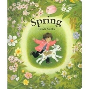 Spring Board Book, Hardcover - Gerda Muller imagine