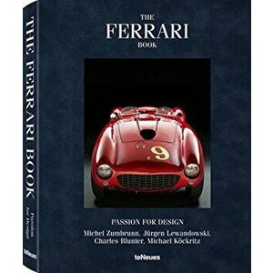 The Ferrari Book: Passion for Design, Hardcover - Michael Kockritz imagine