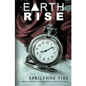 Earthrise, Paperback - Aprilynne Pike imagine